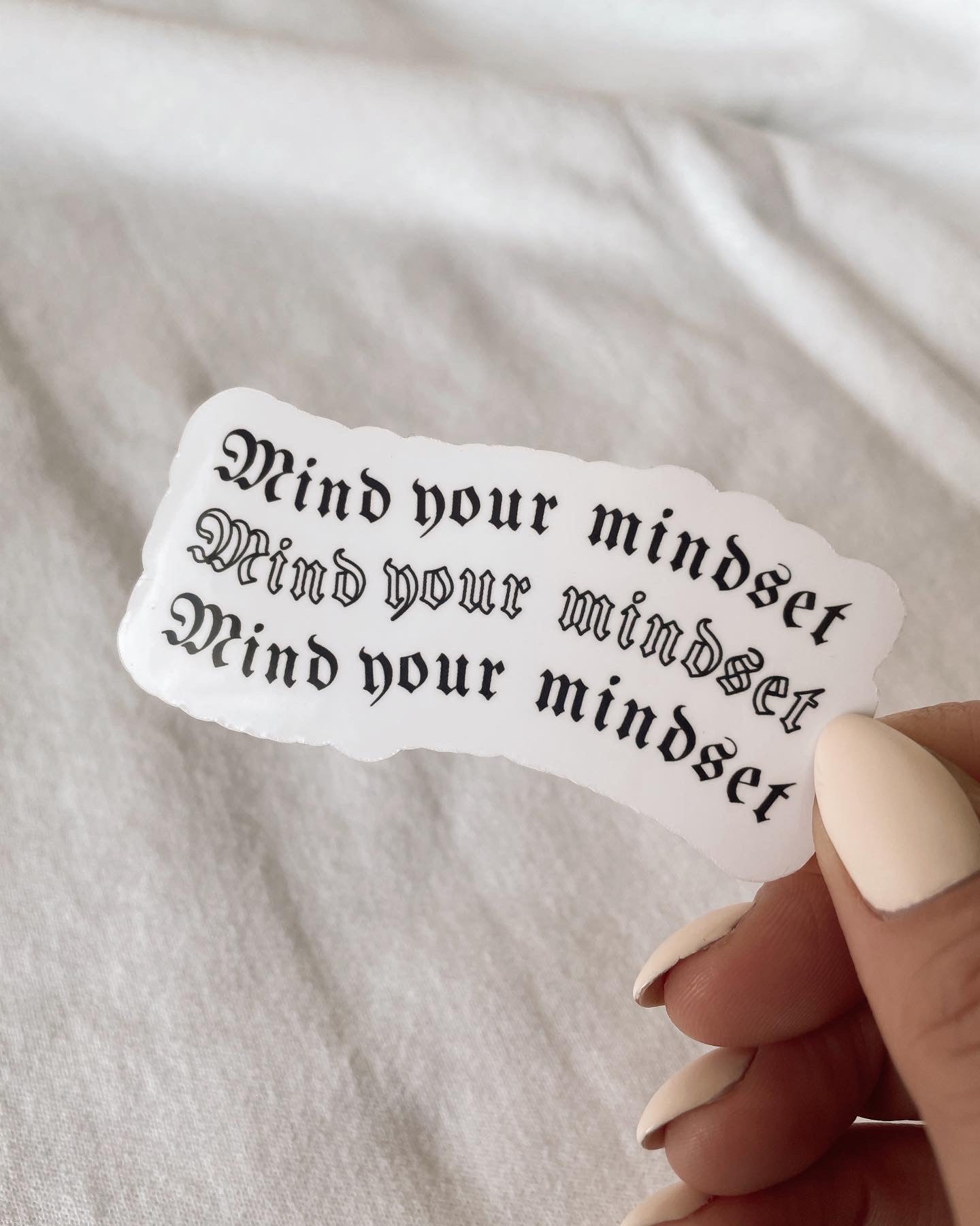 Mind your Mindset Sticker