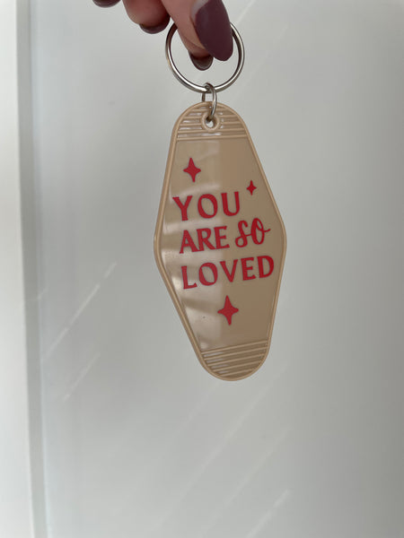 You are Loved Motel Keychain