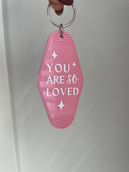 You are Loved Motel Keychain